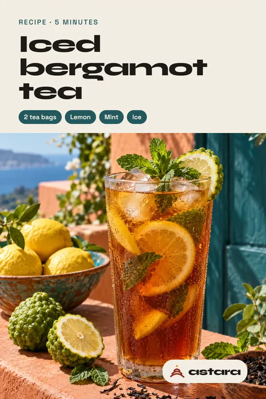 Astara Tea Pinterest pin: iced bergamot tea recipe